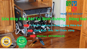 Dịch Vụ Sửa Máy Rửa Bát Tại Bình Dương - Đồng Nai Uy Tín