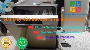 Sửa Máy Rửa Bát Bosch Tại Bình Dương Uy Tín Số 1
