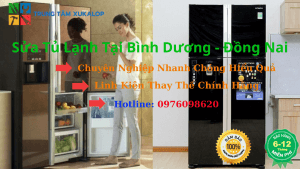 Dịch Vụ Sửa Tủ Lạnh Uy Tín Tại Bình Dương - Đồng Nai