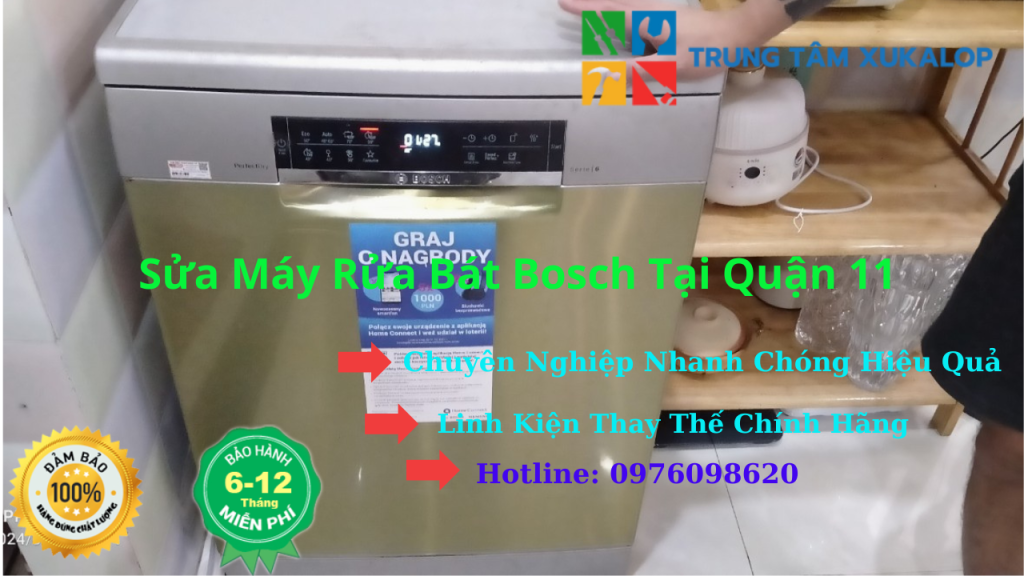 Sửa Máy Rửa Bát Bosch Tại Quận 11 Uy Tín Số 1 Hiện Nay