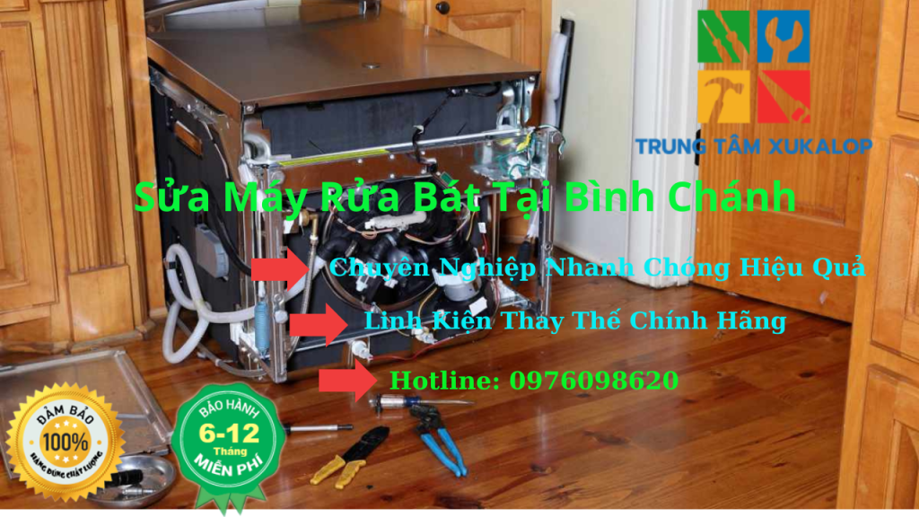 Sửa Máy Rửa Bát Tại Bình Chánh Uy Tín