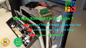 Sửa Máy Rửa Bát Tại Quận 7 Uy Tín Số 1 Hiện Nay