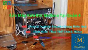 Top 1 sửa máy rửa chén Malloca Quận 4 — Kỹ Thuật Chuyên Sâu | Xukalop Uy Tín